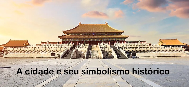 a cidade e seu simbolismo histórico