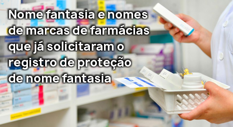 nome fantasia farmacia drogaria protecao registro marca protegido