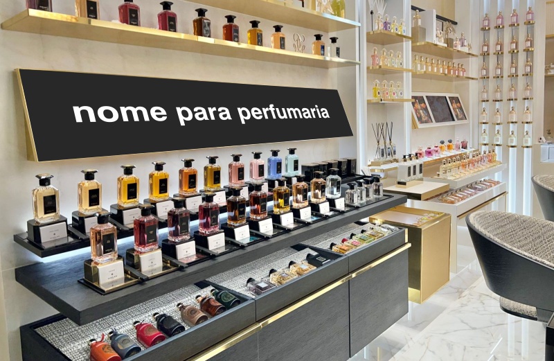 nome fantasia nova marca para perfumaria perfume produto perfumado cosmetico rede loja