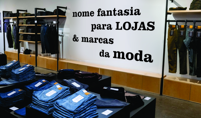 nome fantasia nova marca registro moda fashion roupa apparel loja outlet