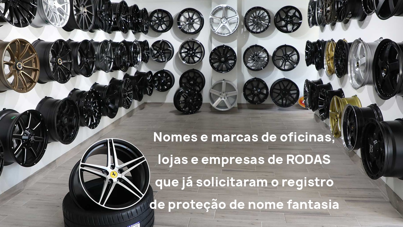 nome marca oficina loja empresa rodas solicitaram registro de protecao de nome fantasia inpi