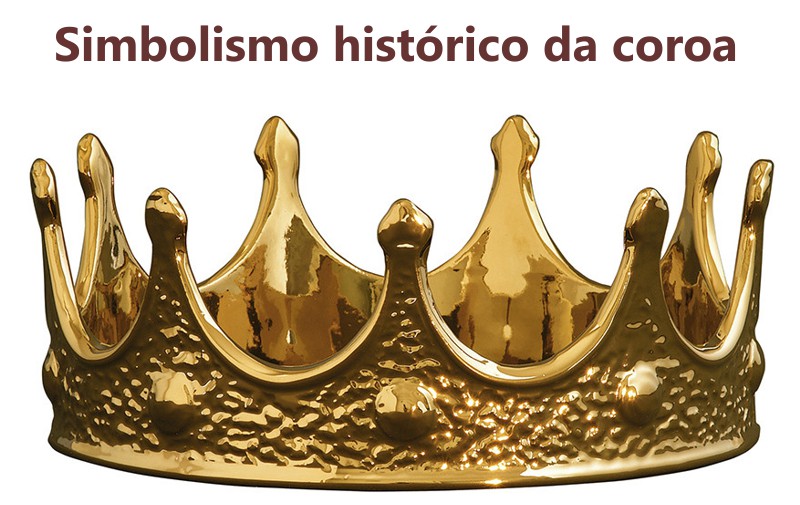 simbolismo histórico da coroa